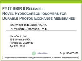 Novel Hydrocarbon Ionomers for Durable Proton Exchange Membranes