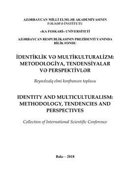 Identiklik Və Multikulturalizm: Metodologiya, Tendensiyalar Və Perspektivlər