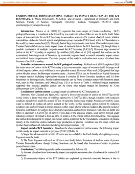 CARBON SOURCE from LIMESTONE TARGET by IMPACT REACTION at the K/T BOUNDARY. Y. Miura, H.Kobyashi , M.Kedves and A.Gucsik . Depa