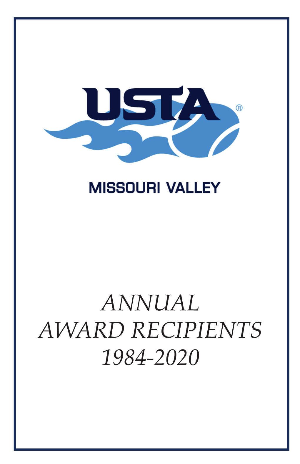 ANNUAL AWARD RECIPIENTS 1984-2020 Index of Awards