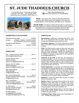 ST. JUDE THADDEUS CHURCH a Roman Catholic Presence in Budd Lake Since 1930 17 Mount Olive Road | Budd Lake, NJ 07828