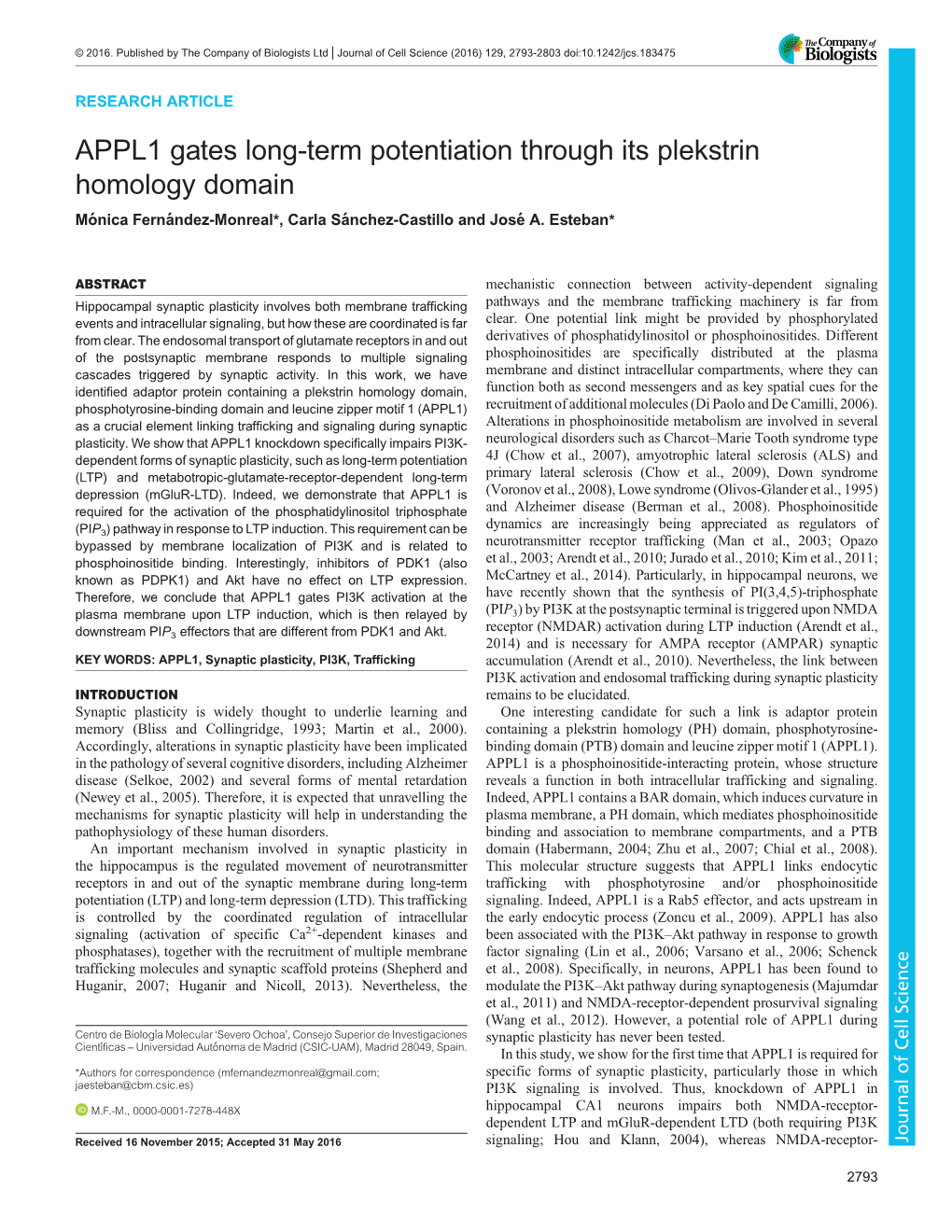 APPL1 Gates Long-Term Potentiation Through Its Plekstrin Homology Domain Mónica Fernández-Monreal*, Carla Sánchez-Castillo and Joséa