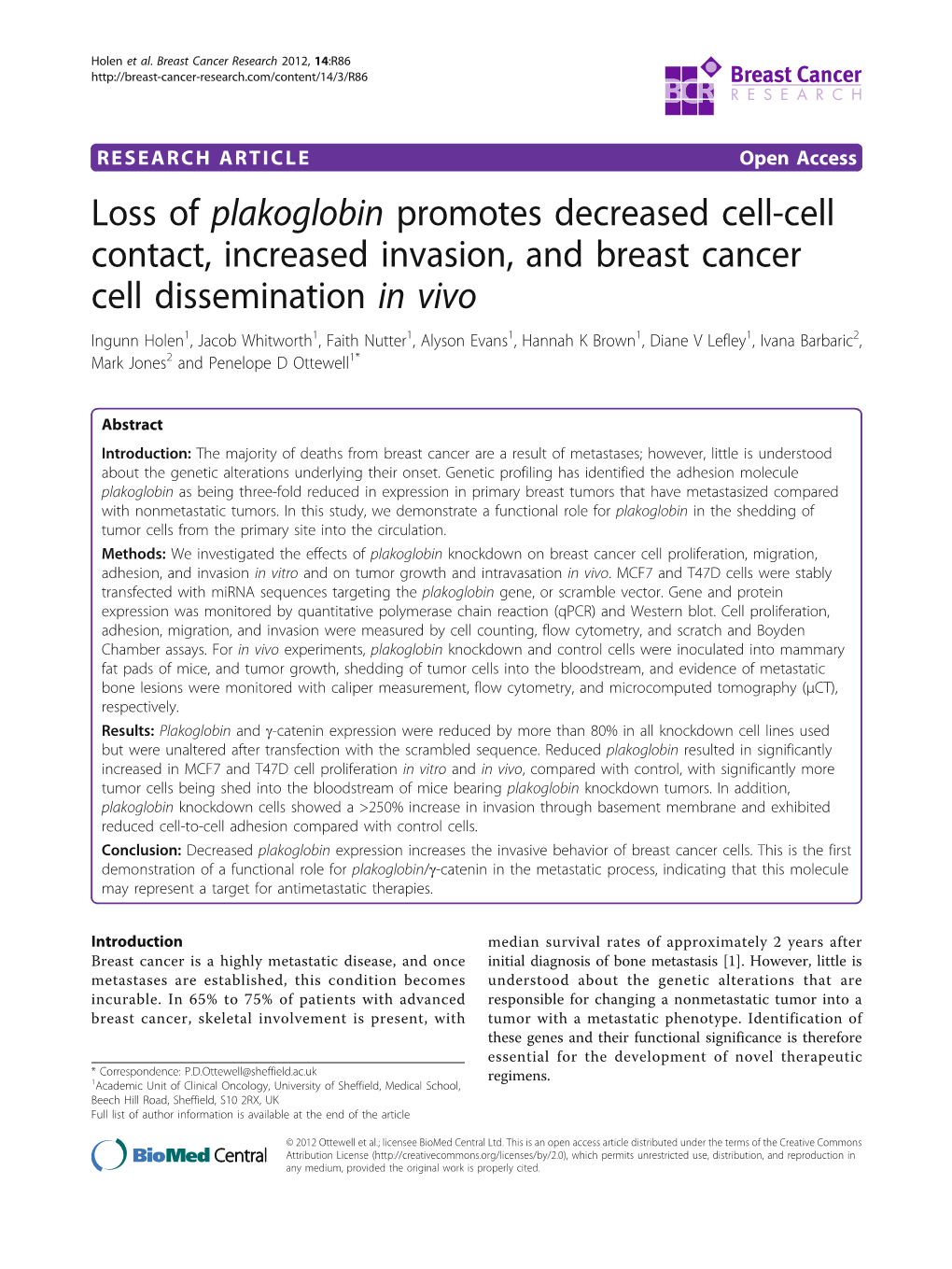 Loss of Plakoglobin Promotes Decreased Cell-Cell Contact, Increased Invasion, and Breast Cancer Cell Dissemination in Vivo