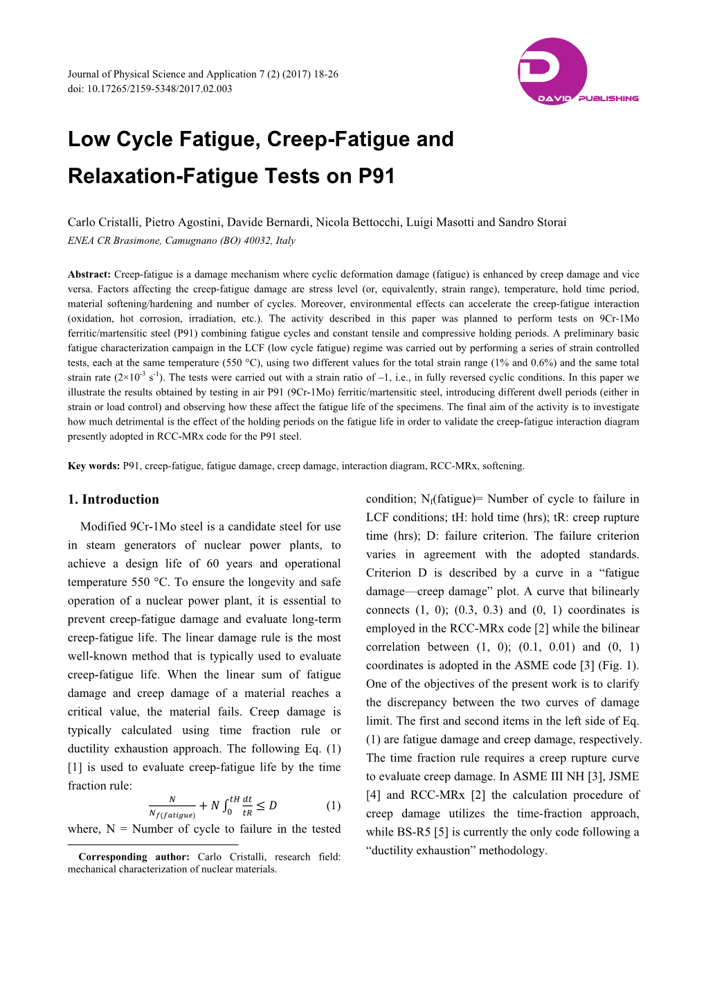 Low Cycle Fatigue, Creep-Fatigue and Relaxation-Fatigue Tests on P91