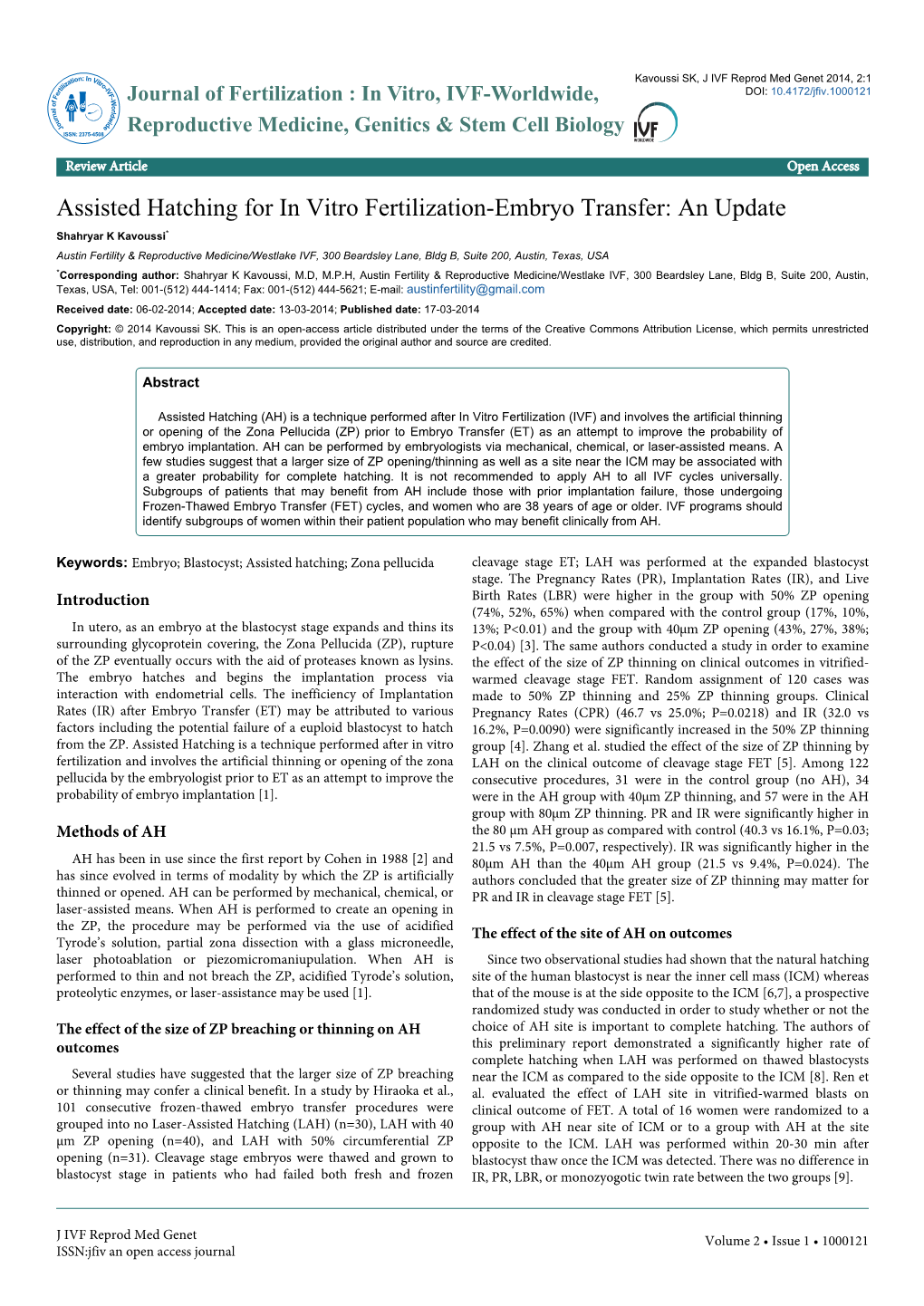 Assisted Hatching for in Vitro Fertilization-Embryo Transfer: An