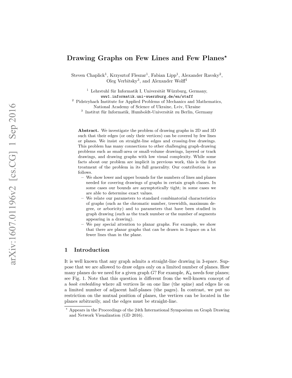 Arxiv:1607.01196V2 [Cs.CG] 1 Sep 2016 Pose That We Are Allowed to Draw Edges Only on a Limited Number of Planes