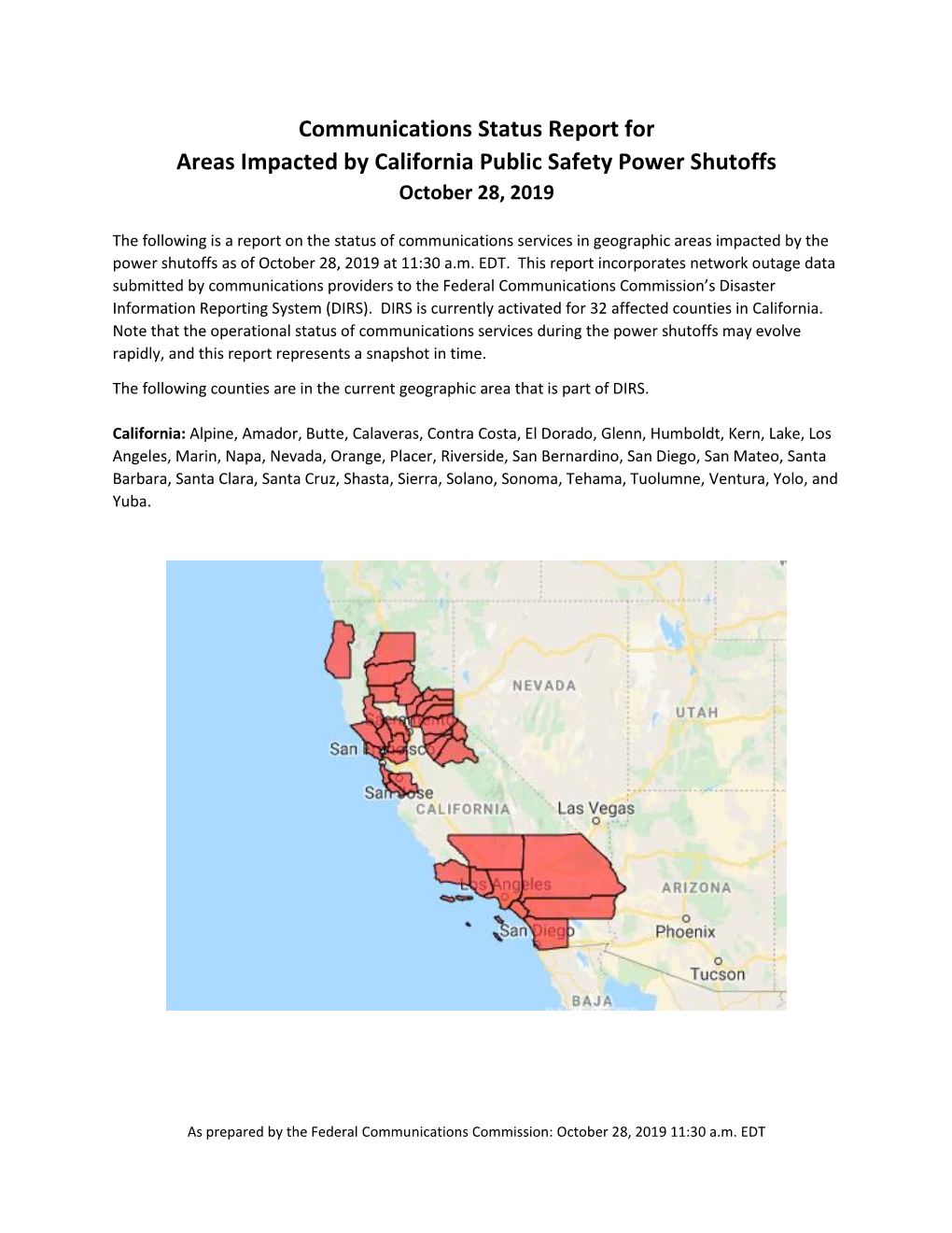 Communications Status Report for Areas Impacted by California Public Safety Power Shutoffs October 28, 2019