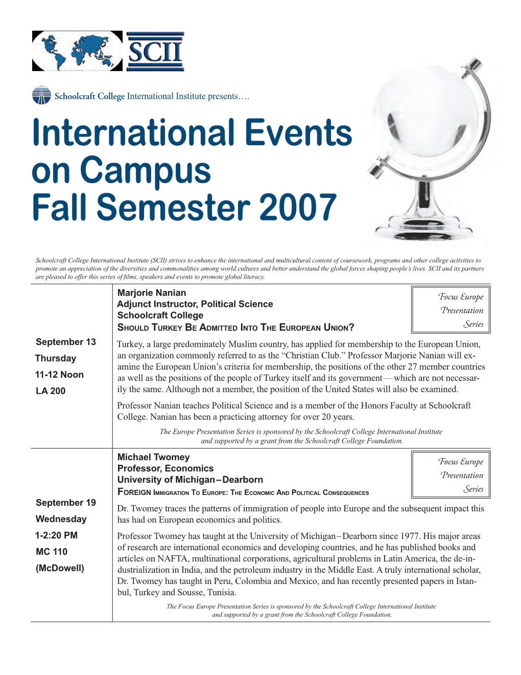 International Events on Campus Fall Semester 2007