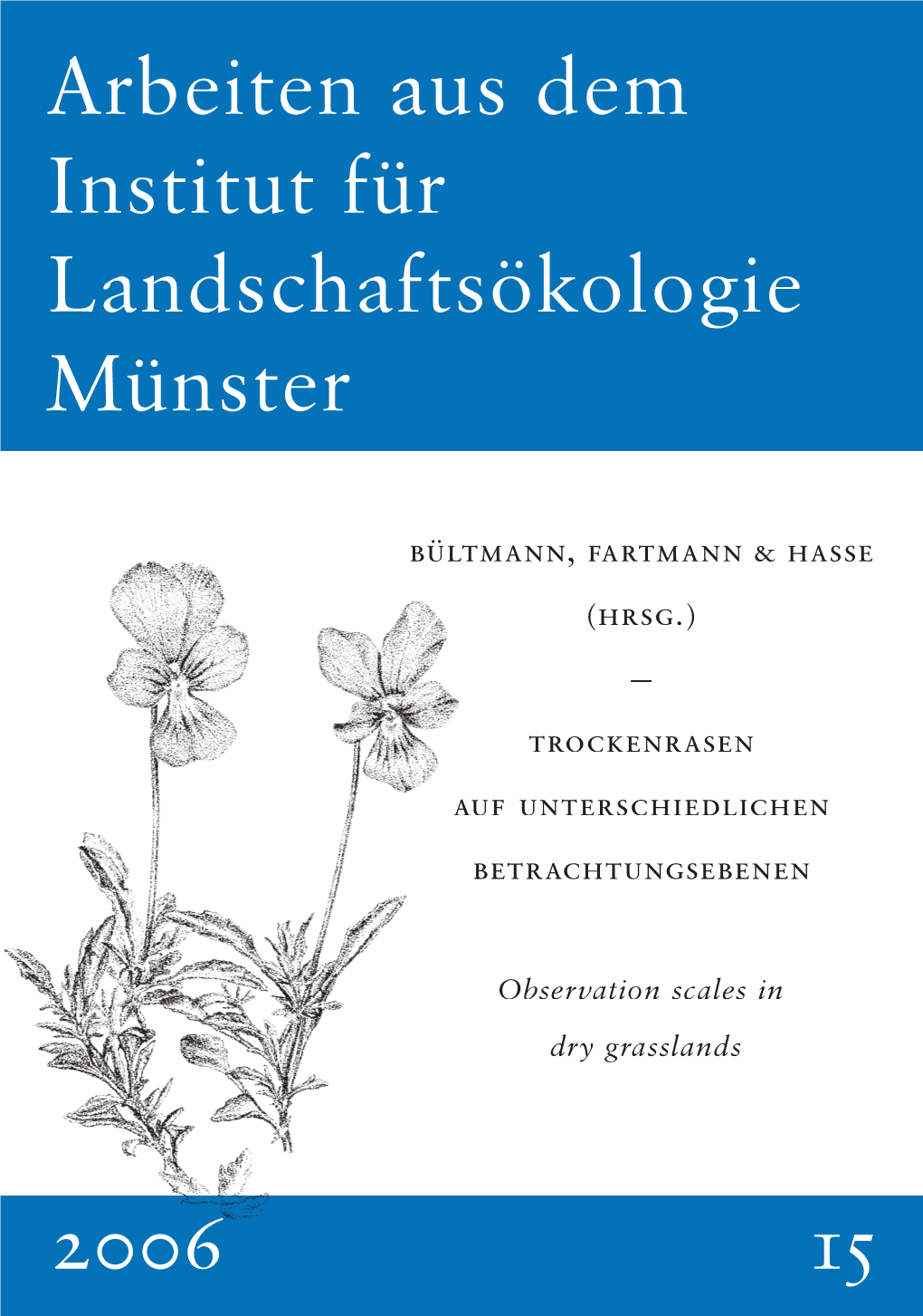 Arbeiten Aus Dem Institut Für Landschaftsökologie Münster