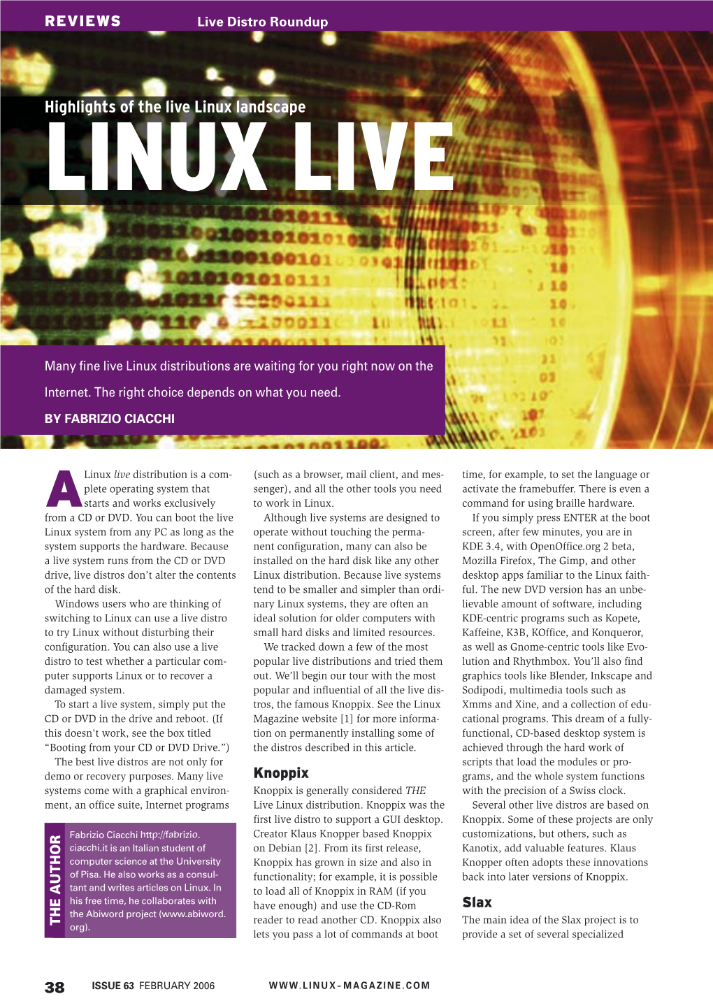 Highlights of the Live Linux Landscape LINUX LIVE