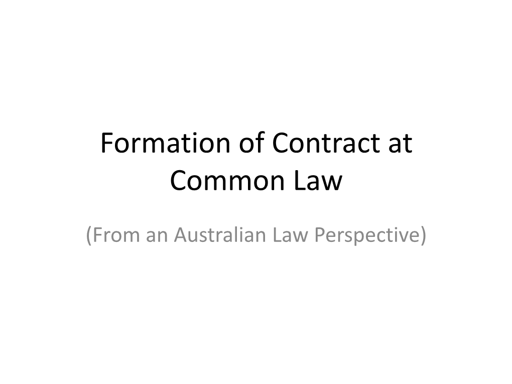 Formation of Contract at Common Law