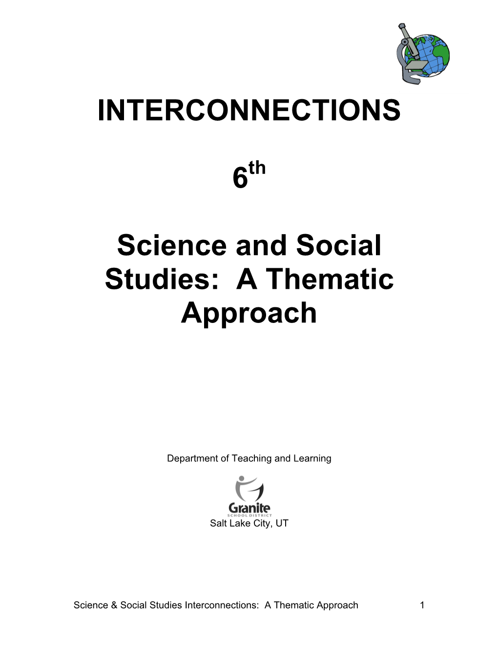 INTERCONNECTIONS 6 Science and Social Studies: a Thematic Approach