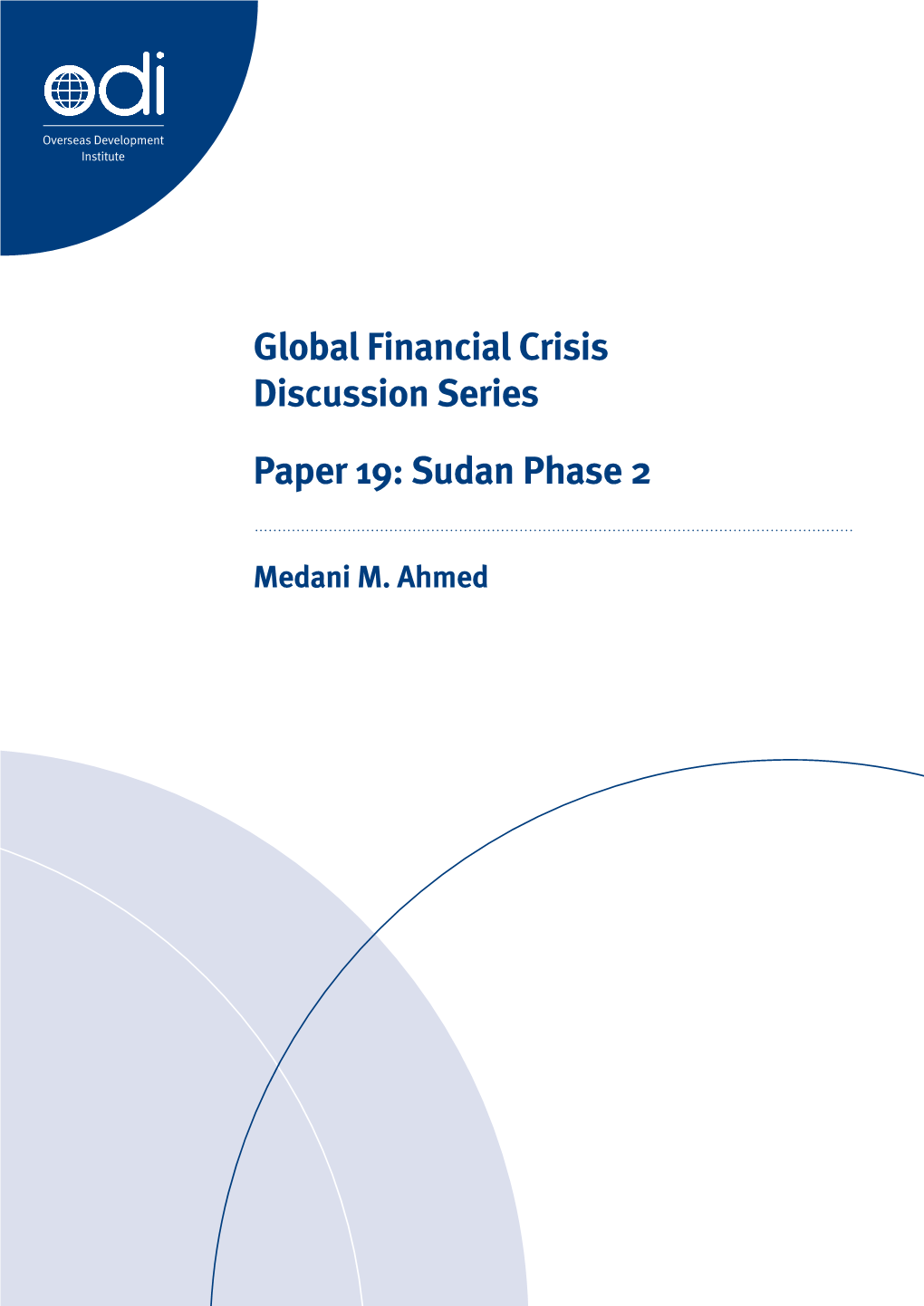 Global Financial Crisis Discussion Series Paper 19: Sudan Phase 2