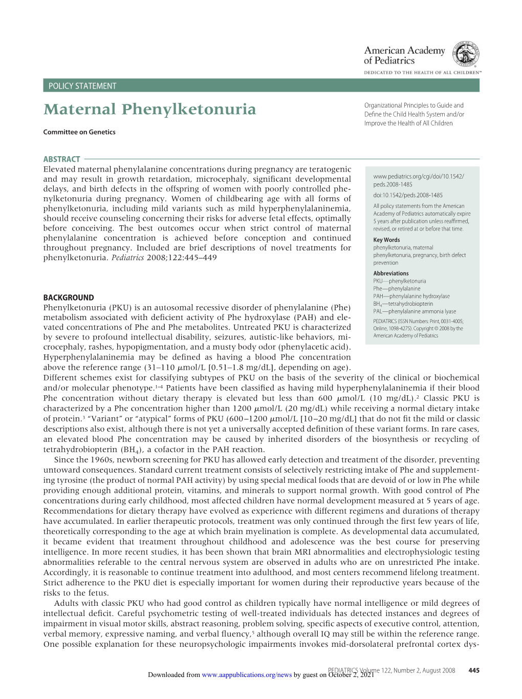 Maternal Phenylketonuria Deﬁne the Child Health System And/Or Improve the Health of All Children Committee on Genetics