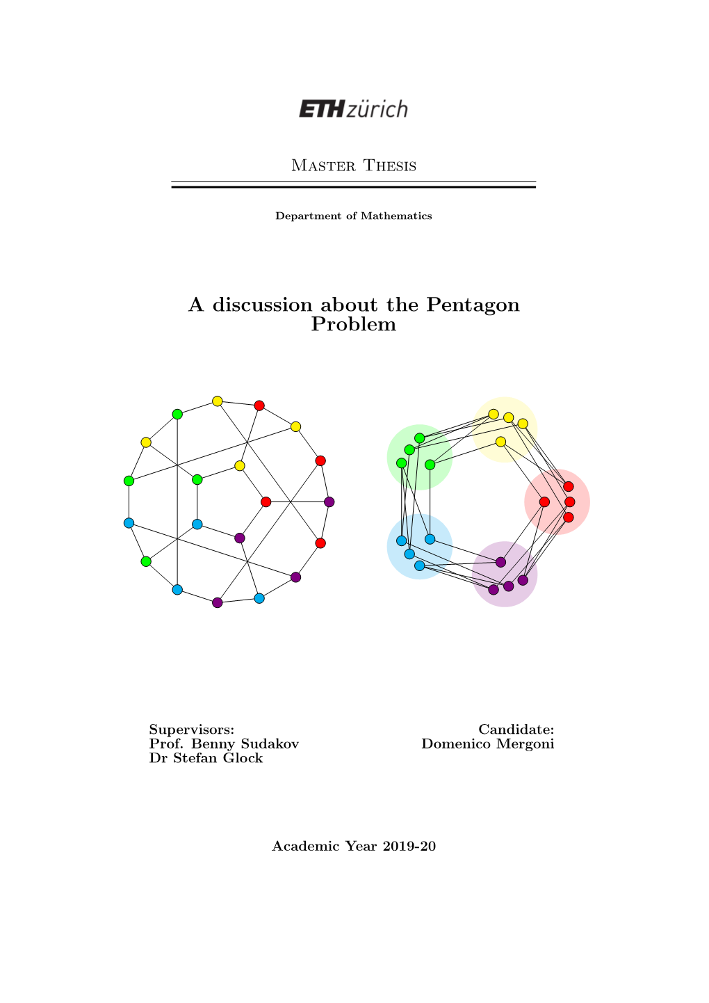 A Discussion About the Pentagon Problem