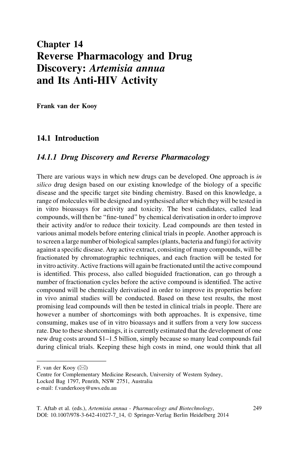 Reverse Pharmacology and Drug Discovery: Artemisia Annua and Its Anti-HIV Activity