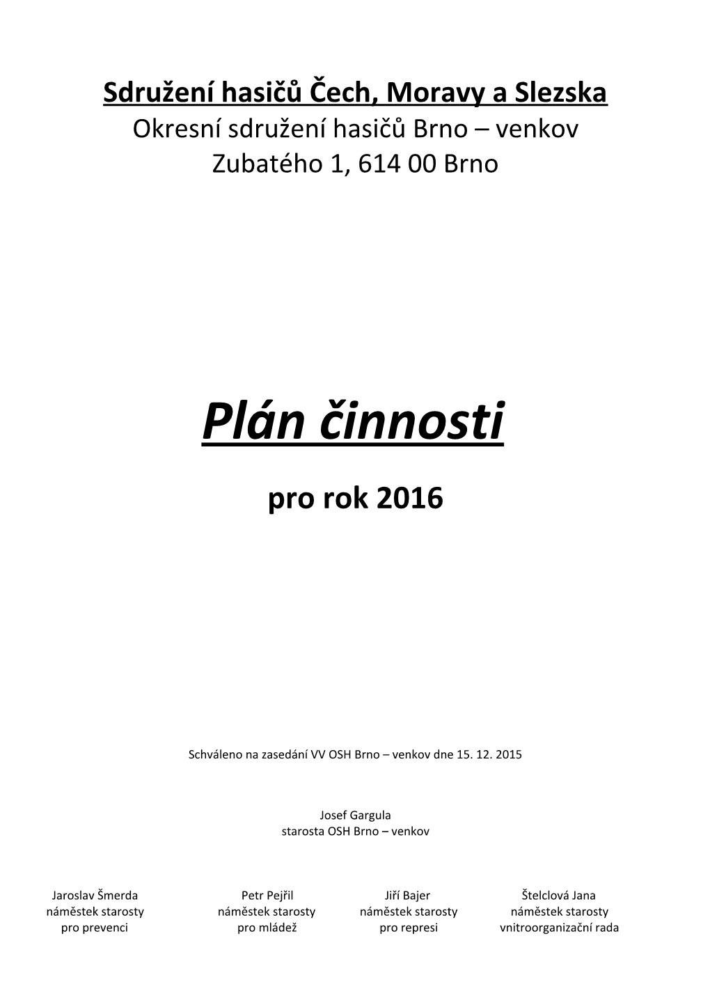 Plán Činnosti 2016