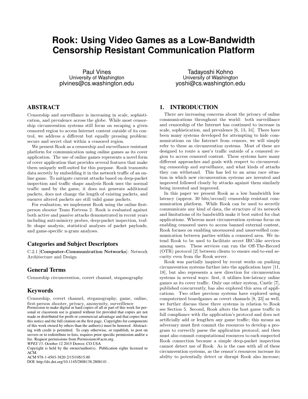 Rook: Using Video Games As a Low-Bandwidth Censorship Resistant Communication Platform