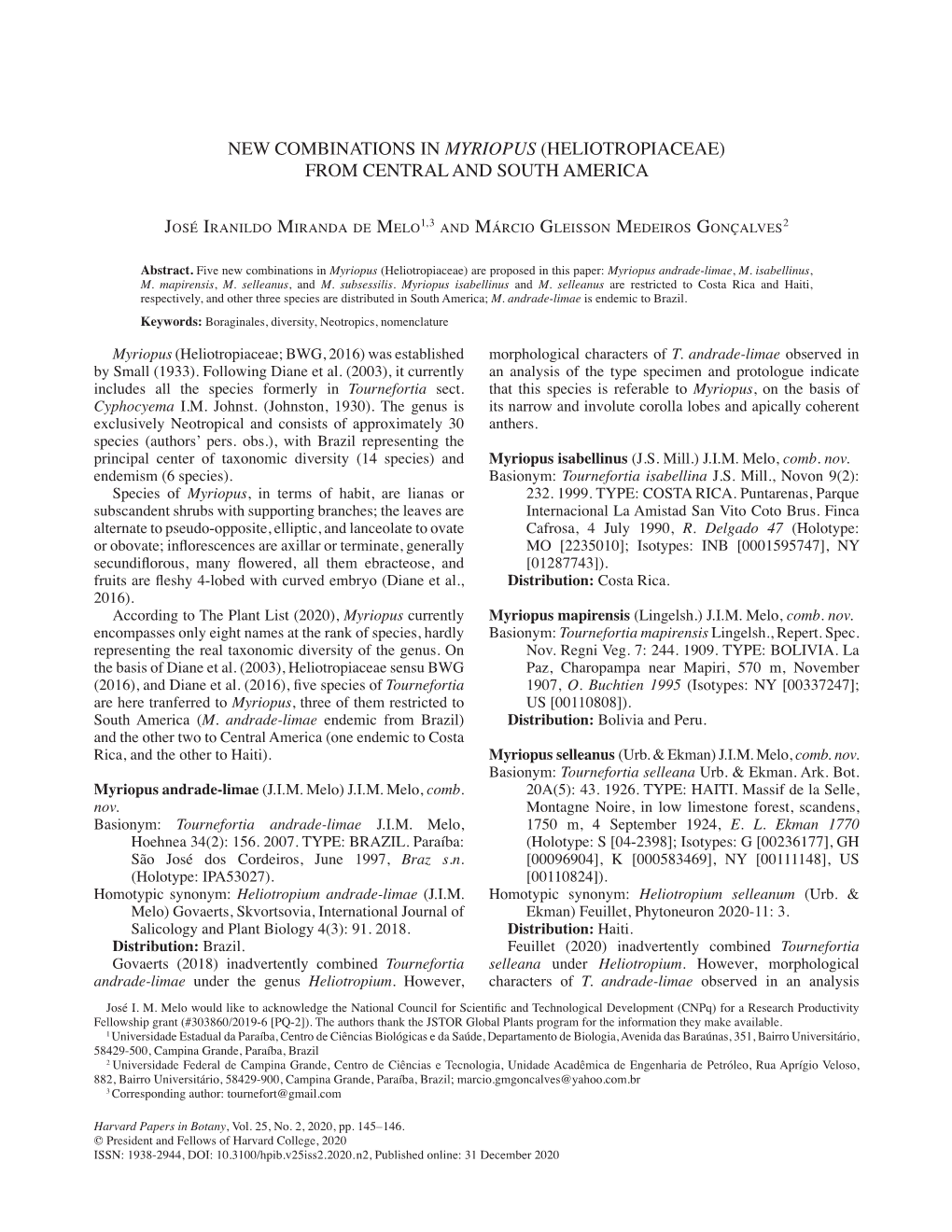 New Combinations in Myriopus (Heliotropiaceae) from Central and South America