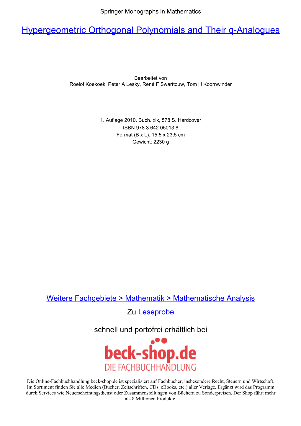 Hypergeometric Orthogonal Polynomials and Their Q-Analogues