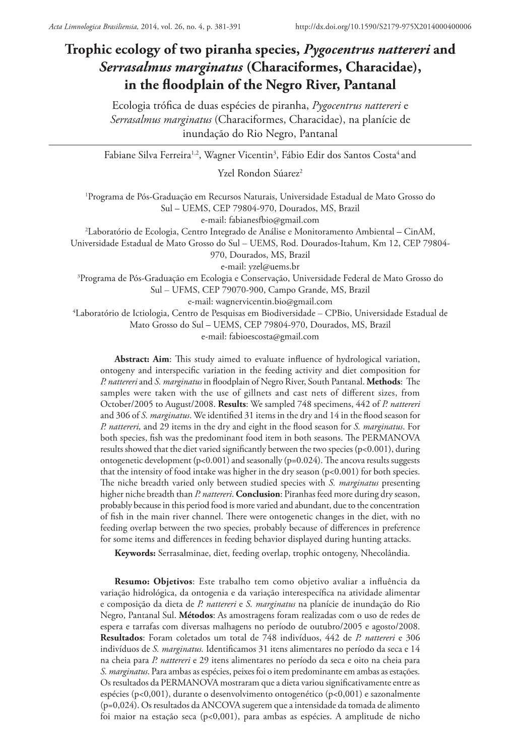 Trophic Ecology of Two Piranha Species, Pygocentrus