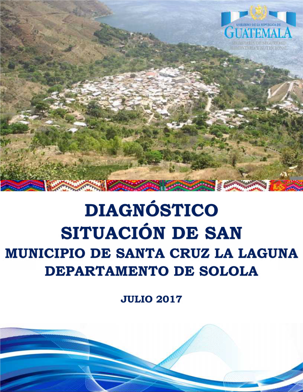 Diagnóstico Situación De San Municipio De Santa Cruz La Laguna Departamento De Solola