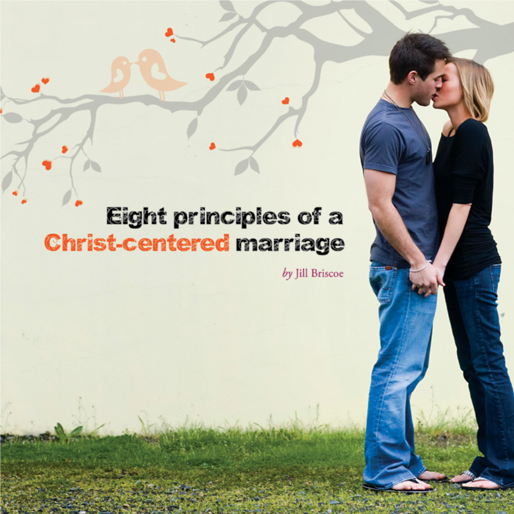 Eight Principles of a Christ-Centered Marriage