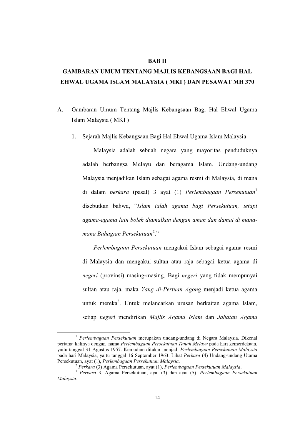 Bab Ii Gambaran Umum Tentang Majlis Kebangsaan Bagi Hal Ehwal Ugama Islam Malaysia ( Mki ) Dan Pesawat Mh 370