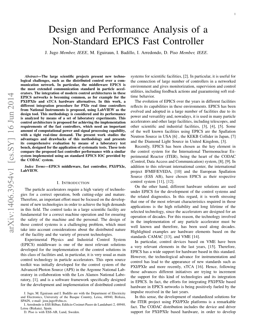 Design and Performance Analysis of a Non-Standard EPICS Fast Controller J