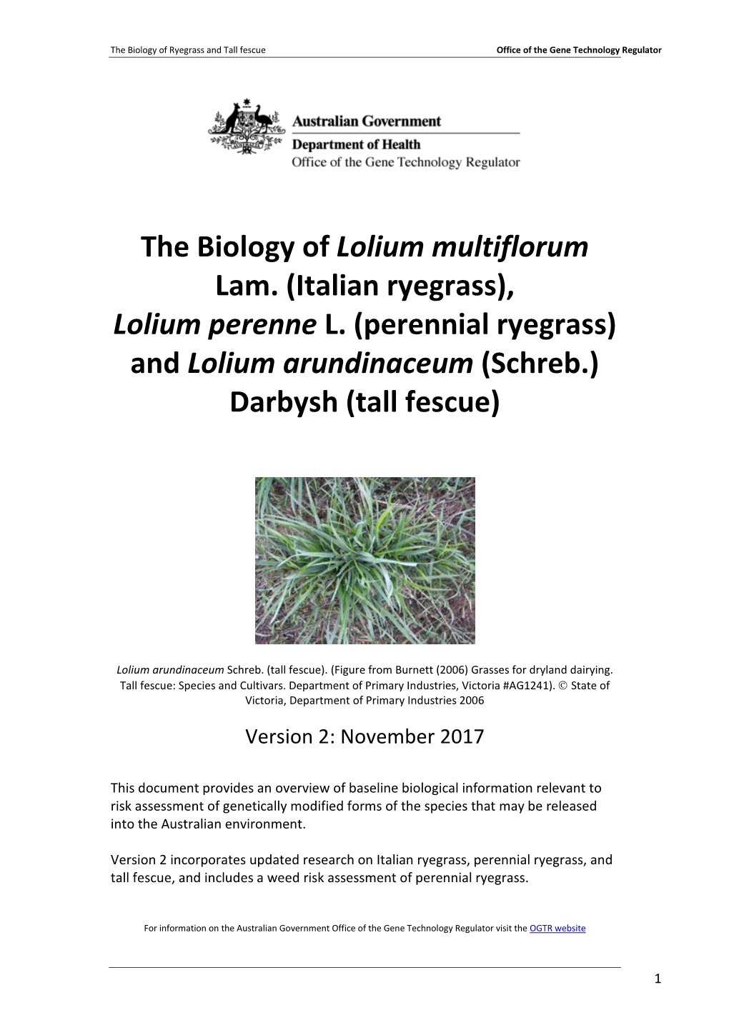 The Biology of Ryegrass and Tall Fescue Office of the Gene Technology Regulator