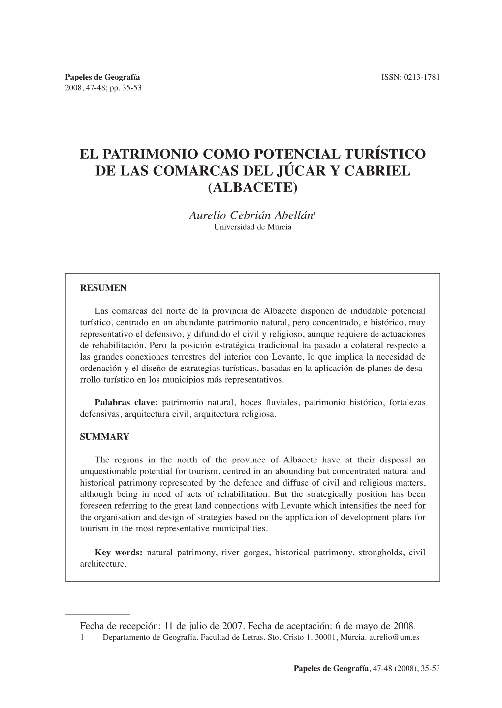 El Patrimonio Como Potencial Turístico De Las Comarcas Del Júcar Y Cabriel (Albacete)