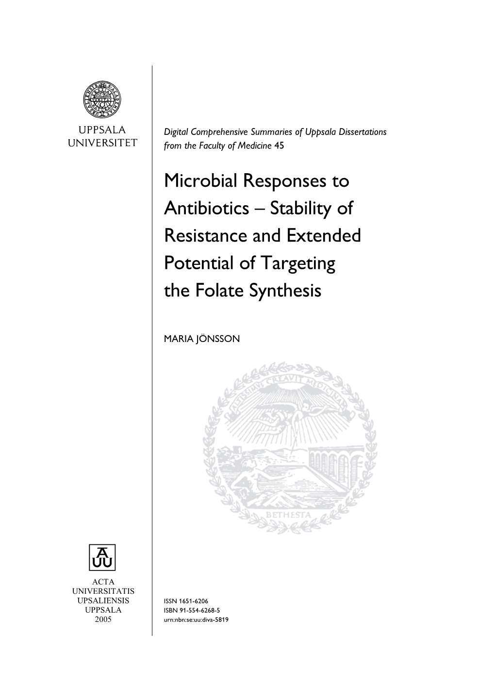 Stability of Resistance and Extended Potential of Targeting the Folate Synthesis