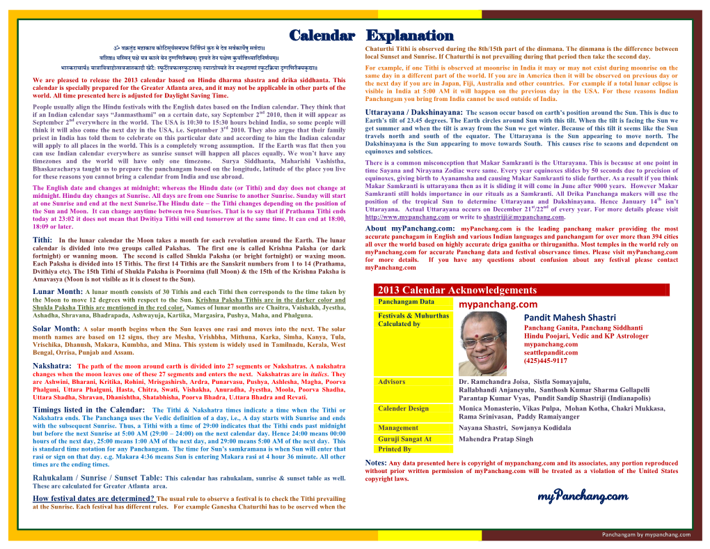 Calendar Explanation ॐ वक्रतुं ड महाकाय कोटिसूययसमप्रभ टिटवयघ्िुं क रु मे देव सवयकायेष सवयदा॥ Chaturthi Tithi Is Observed During the 8Th/15Th Part of the Dinmana