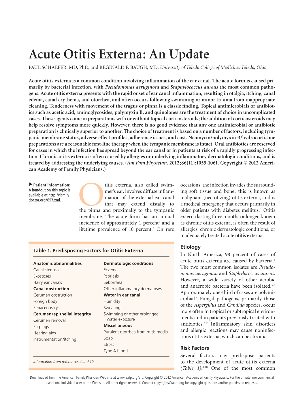 Acute Otitis Externa: an Update PAUL SCHAEFER, MD, Phd, and REGINALD F