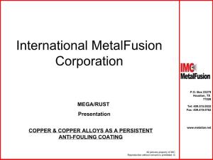 International Metalfusion Corporation