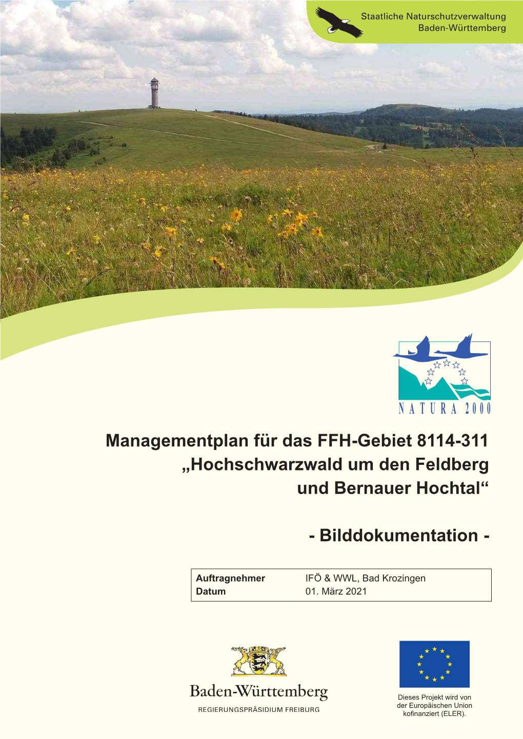 Managementplan Für Das FFH-Gebiet 8114-311 „Hochschwarzwald Um Den Feldberg Und Bernauer Hochtal“