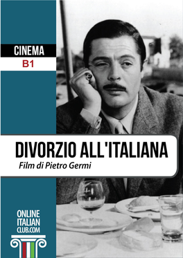 Divorzio All'italiana, Un Film Di Pietro Germi, Raccontato Da Giovanni Galavotti a Simplified Book for Learners of Italian from Onlineitalianclub.Com