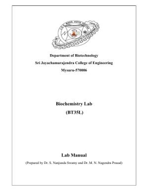 Biochemistry Lab (BT35L) Lab Manual