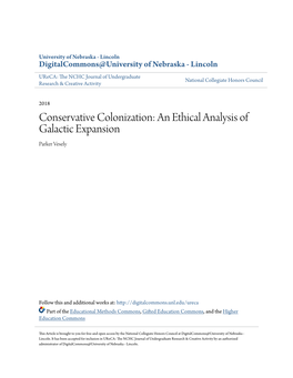 Conservative Colonization: an Ethical Analysis of Galactic Expansion Parker Vesely