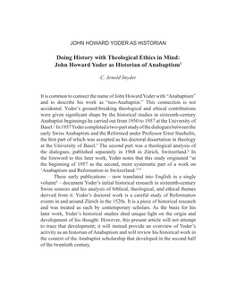 Doing History with Theological Ethics in Mind: John Howard Yoder As Historian of Anabaptism1 John Howard Yoder As Historian of Anabaptism1