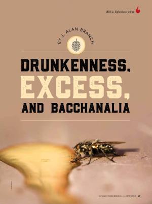 Drunkenness, Excess, and Bacchanalia ISTOCK PHOTO