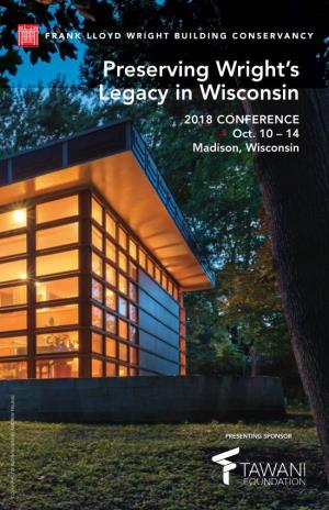 Preserving Wright's Legacy in Wisconsin