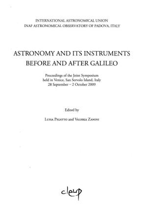 Astronomy and Its Instruments Before and After Galileo