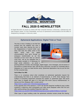 FALL 2020 E-NEWSLETTER at Digital Mountain We Assist Our Clients with Their Computer Forensics, E-Discovery, Cybersecurity and Data Analytics Needs