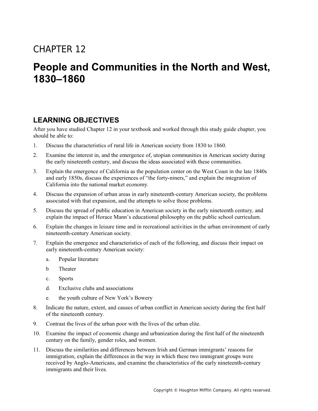 People and Communities in the North and West, 1830 1860