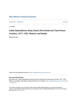 Indian Depredations Along Texas's Rio Grande and Trans-Pecos Frontiers, 1877–1822: Rhetoric and Reality