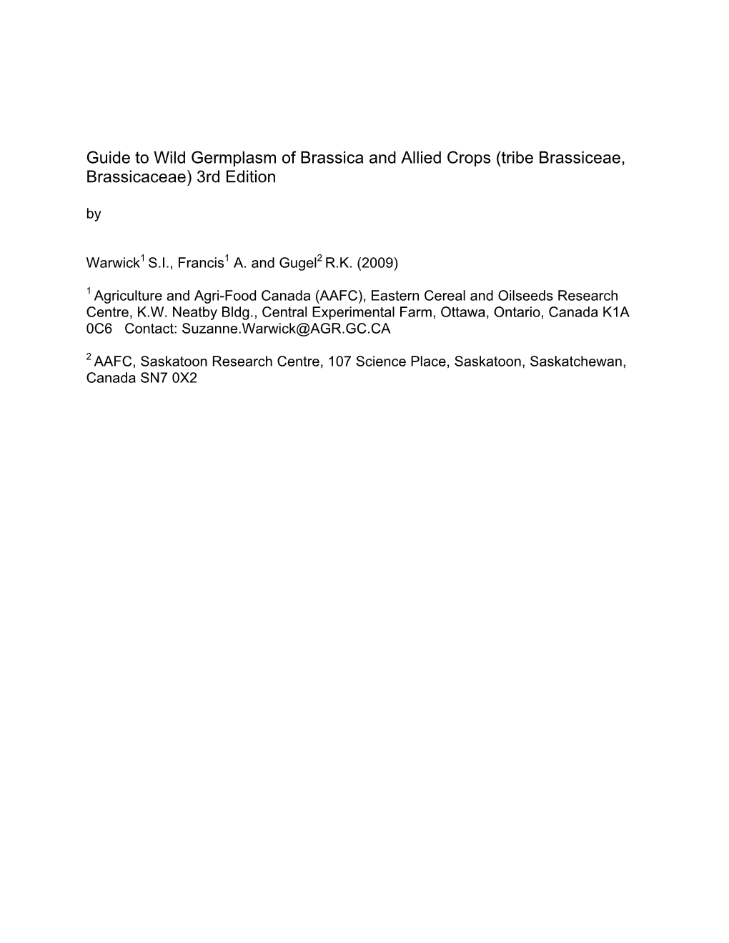 Guide to Wild Germplasm of Brassica and Allied Crops (Tribe Brassiceae, Brassicaceae) 3Rd Edition By