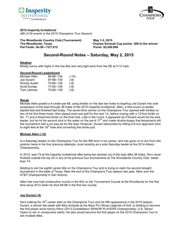 Second Round Notes, Saturday, May 2