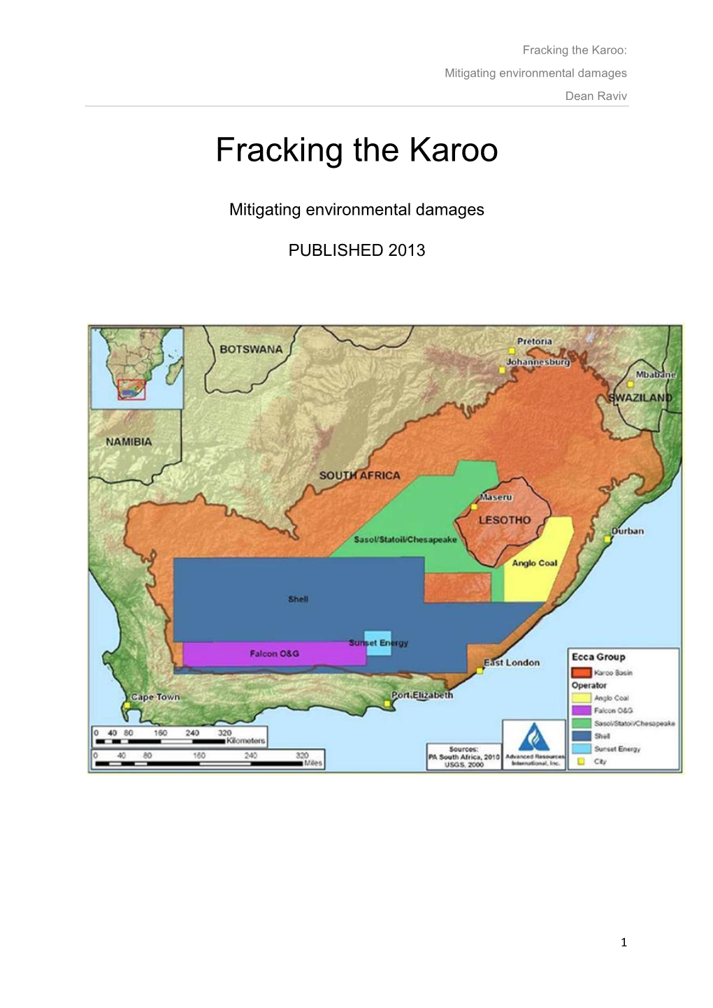 Fracking the Karoo: Mitigating Environmental Damages Dean Raviv