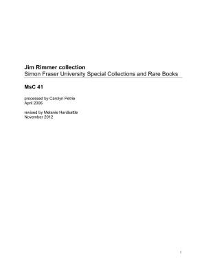 Jim Rimmer Collection Simon Fraser University Special Collections and Rare Books
